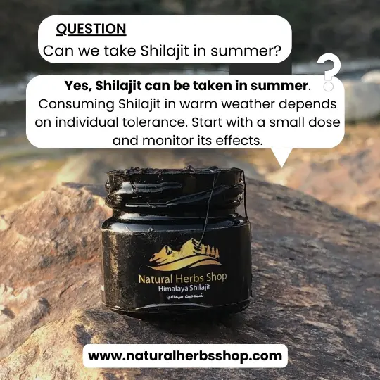 Can we take Shilajit in summer